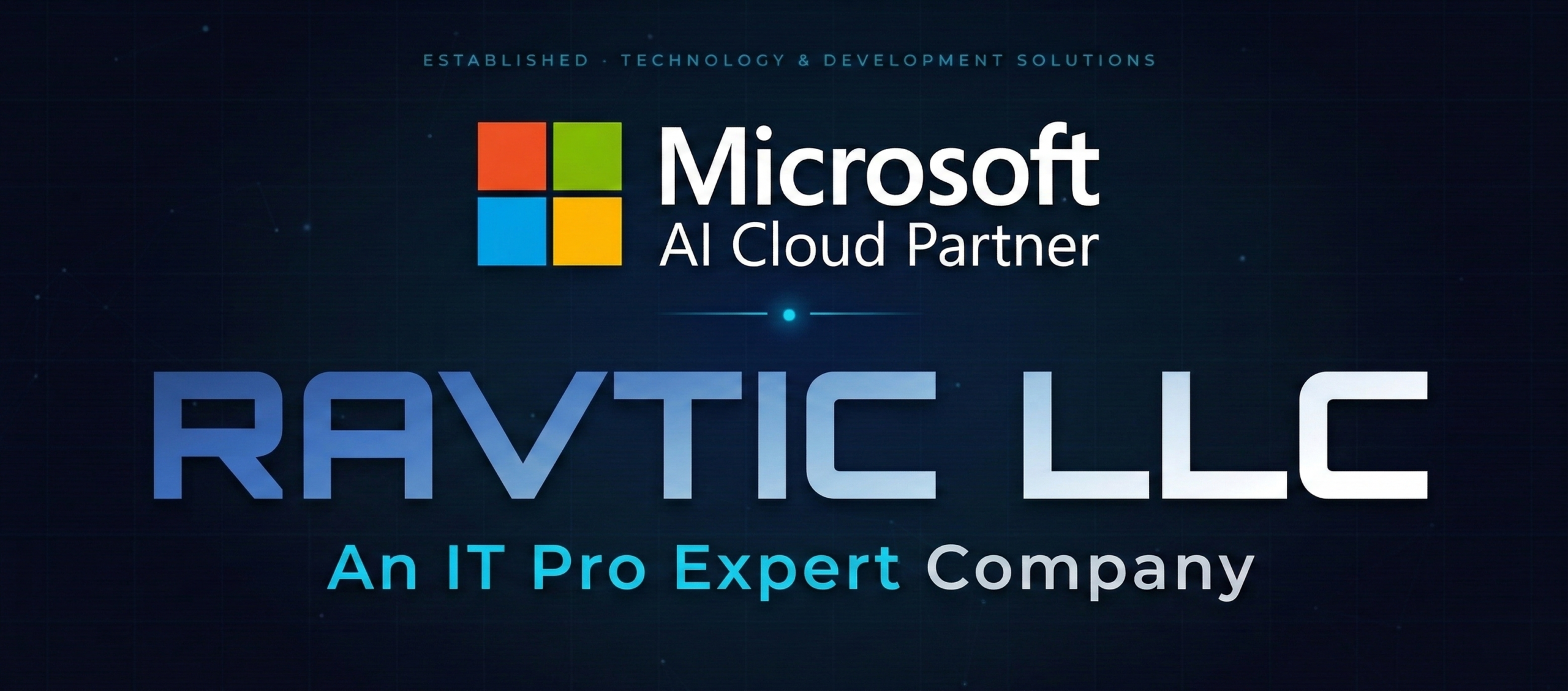 Official Microsoft AI Cloud Partner — Ravtic LLC and IT Pro Expert